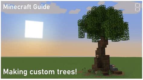 How To Make A Custom Tree