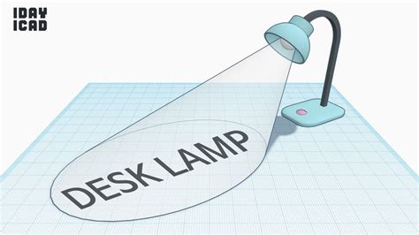 How To Make A Desk Lamp In Tinkercad