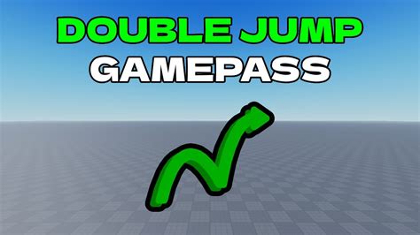 How To Make A Double Jump Gamepass In Roblox