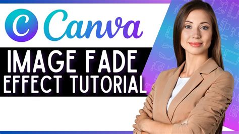 Make Fade Image in Canva