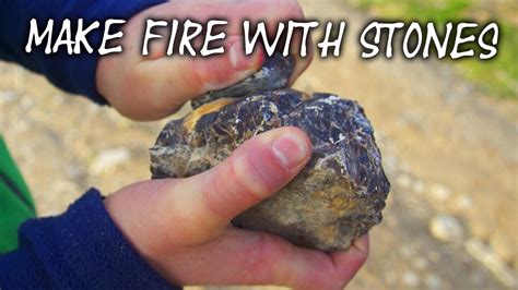 How To Make A Fire From Rocks