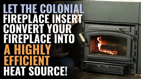How To Make A Fireplace Insert More Efficient