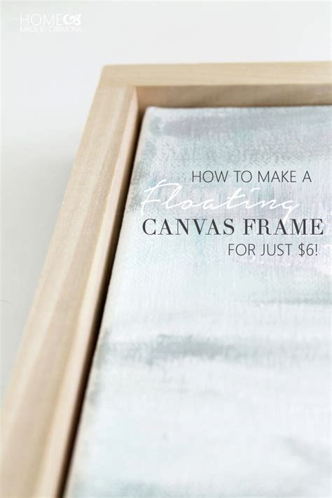 how to make a floating canvas frame