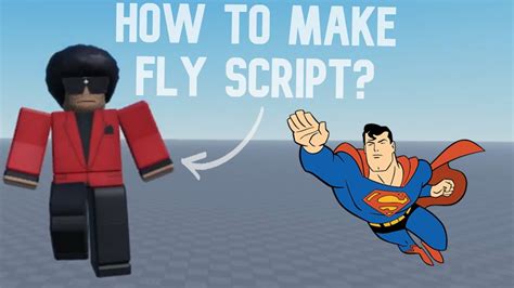 how to make a fly script in roblox