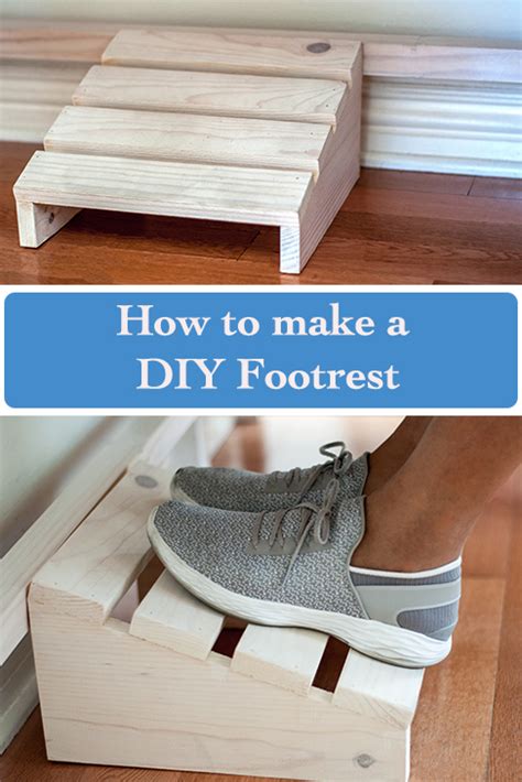 How To Make A Footrest
