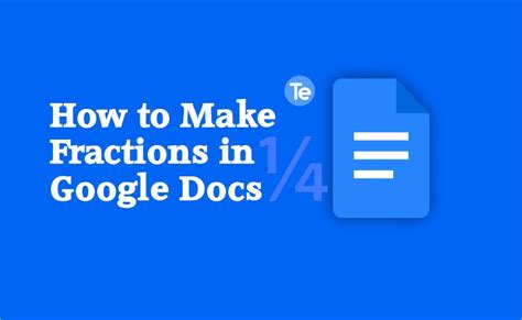 how to make a fraction in google docs with words