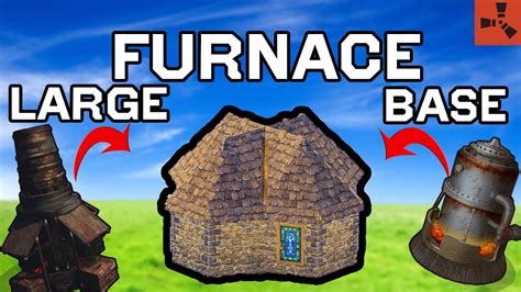 How To Make A Furnace Base In Rust