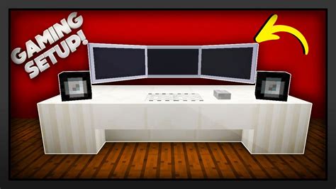 how to make a gaming setup in minecraft