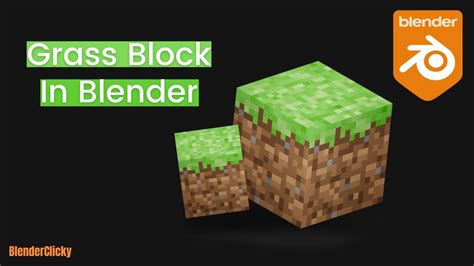 How To Make A Grass Block In Blender