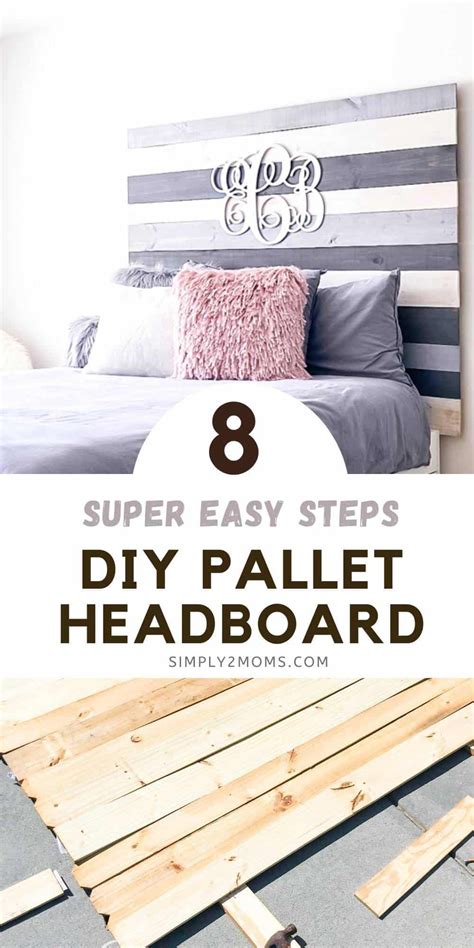 How To Make A Headboard With Pallets