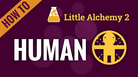 how to make a human in little alchemy 2 hints
