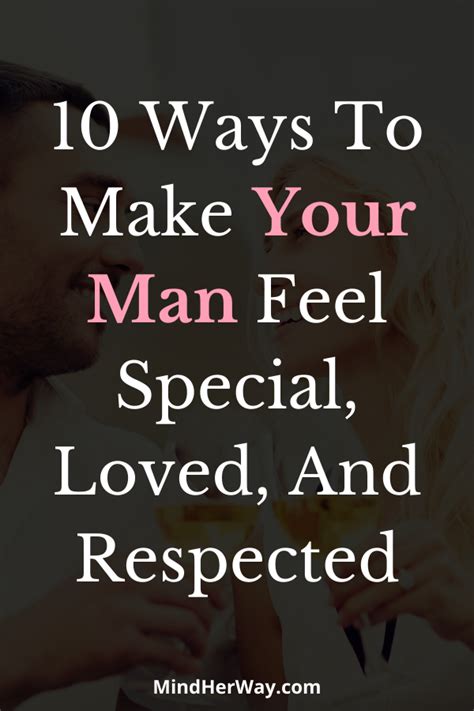 how to make a man feel special with words