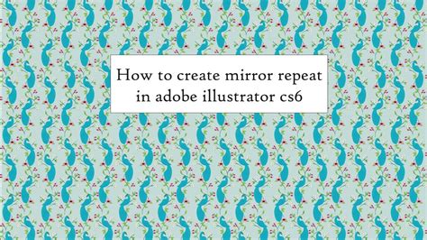 How To Make A Mirror Repeat Pattern