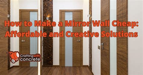 How To Make A Mirror Wall Cheap