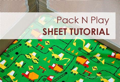 How To Make A Pack And Play Sheet