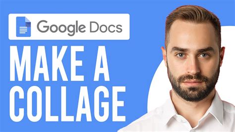 how to make a photo collage in google docs