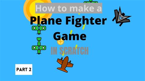 How To Make A Plane Game On Scratch