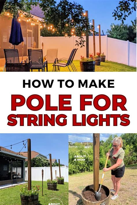 How To Make A Pole For String Lights