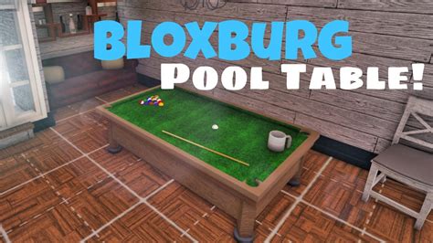 How To Make A Pool Table In Bloxburg