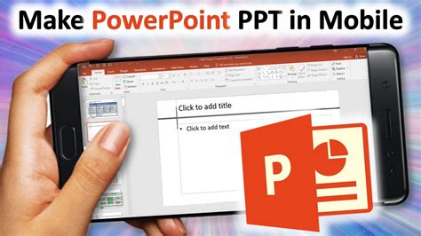 how to make a powerpoint presentation in android phone