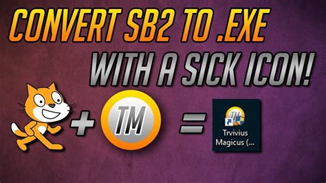 How To Make A Scratch Game Into An Exe