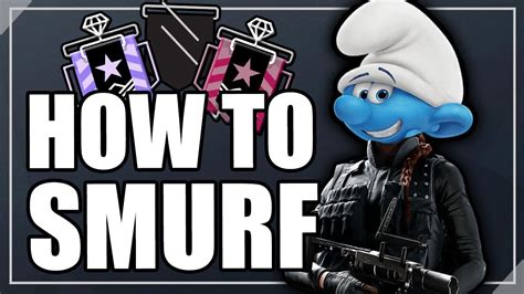 how to make a smurf on r6