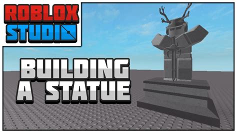 How To Make A Statue In Roblox 2020