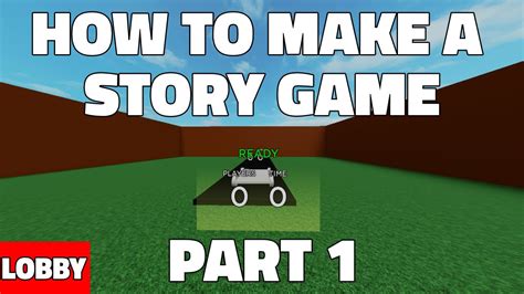 how to make a story game on roblox