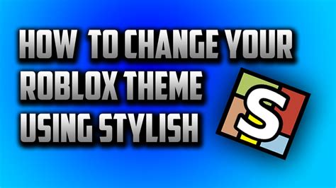 how to make a stylish roblox theme