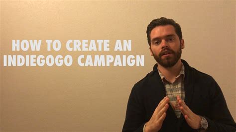 how to make a successful indiegogo campaign