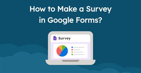 How To Make A Survey Form In Google Forms