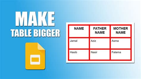 how to make a table bigger in google slides