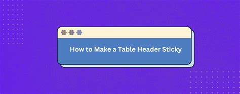 How To Make A Table Header Sticky