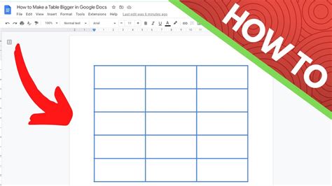 how to make a table on google docs bigger