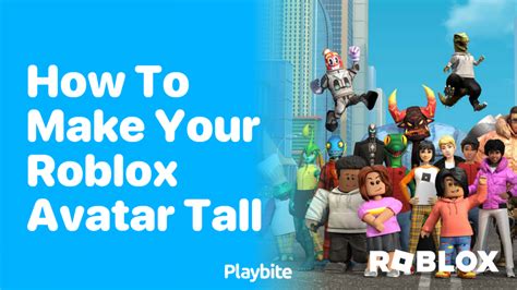 how to make a tall roblox character｜TikTok Search