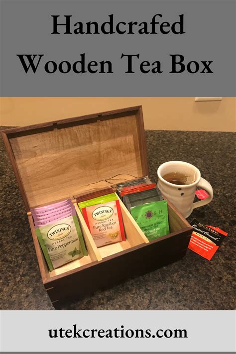 How To Make A Tea Box