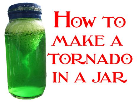 how to make a tornado in a jar step by step