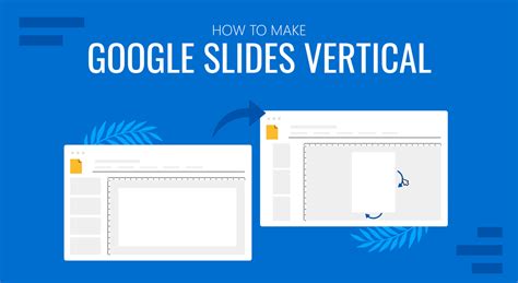 How To Make A Vertical Slide In Google Slides