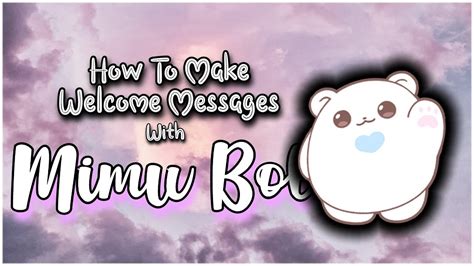 how to make a welcome message with mimu