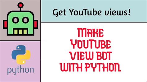 how to make a youtube bot in python