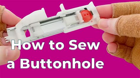 How To Make An Automatic Buttonhole