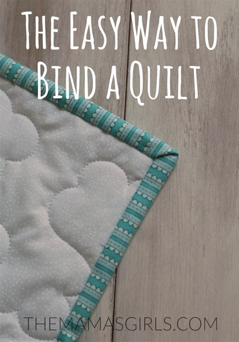 How To Make And Bind A Quilt