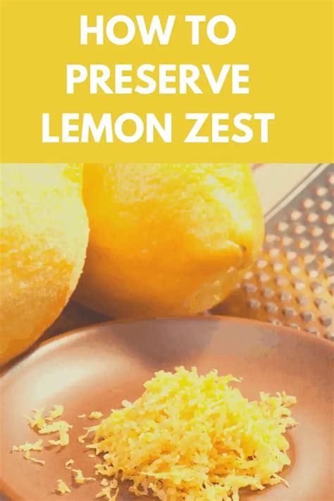 How To Make And Preserve Lemon Zest