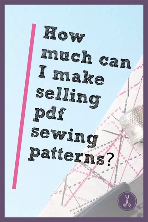 how to make and sell sewing patterns