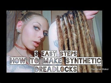 How To Make Artificial Dreadlocks