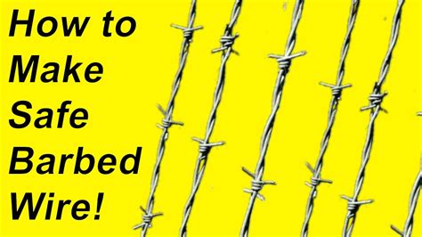 How To Make Barbed Wire With Wire