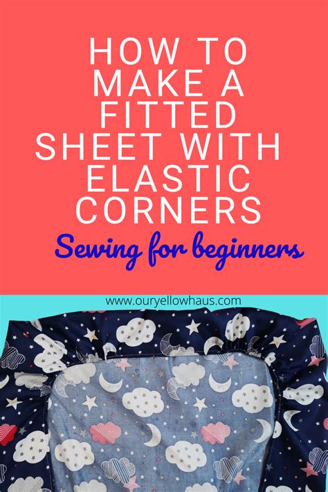 How To Make Bed Sheet With Elastic