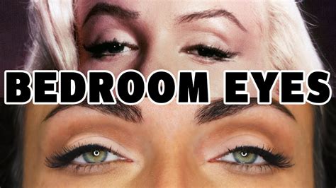 How To Make Bedroom Eyes