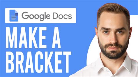 How To Make Brackets In Google Docs