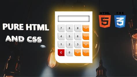How To Make Calculator In Html And Css